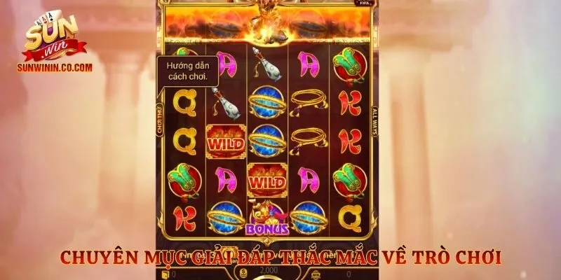 Chuyên mục giải đáp thắc mắc về trò chơi