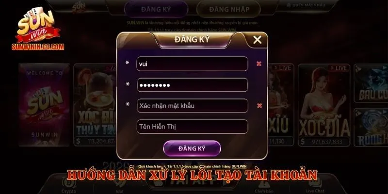 Hướng dẫn xử lý lỗi tạo tài khoản